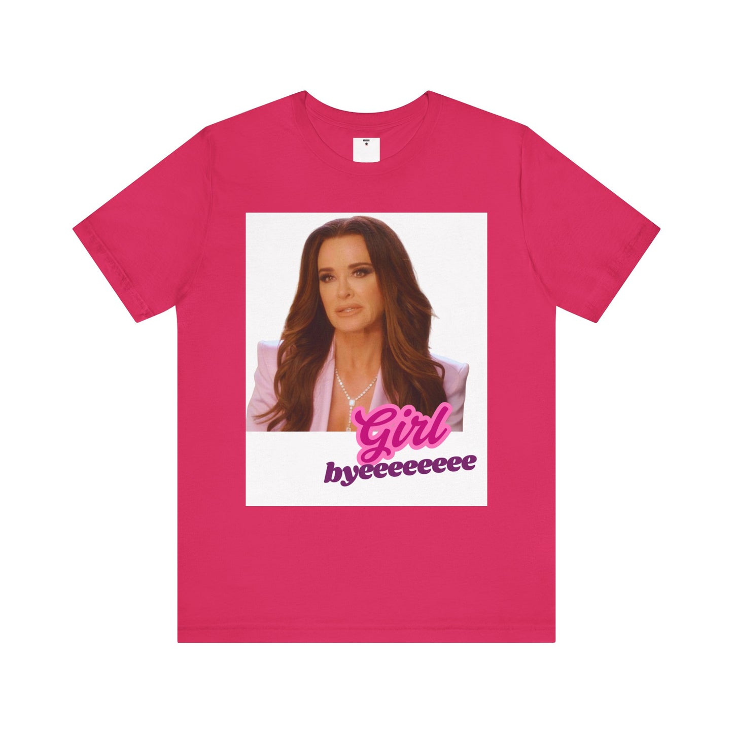 The Real Housewives of Beverly Hills Inspired | Kyle Richards Girl Byeeee T-Shirt