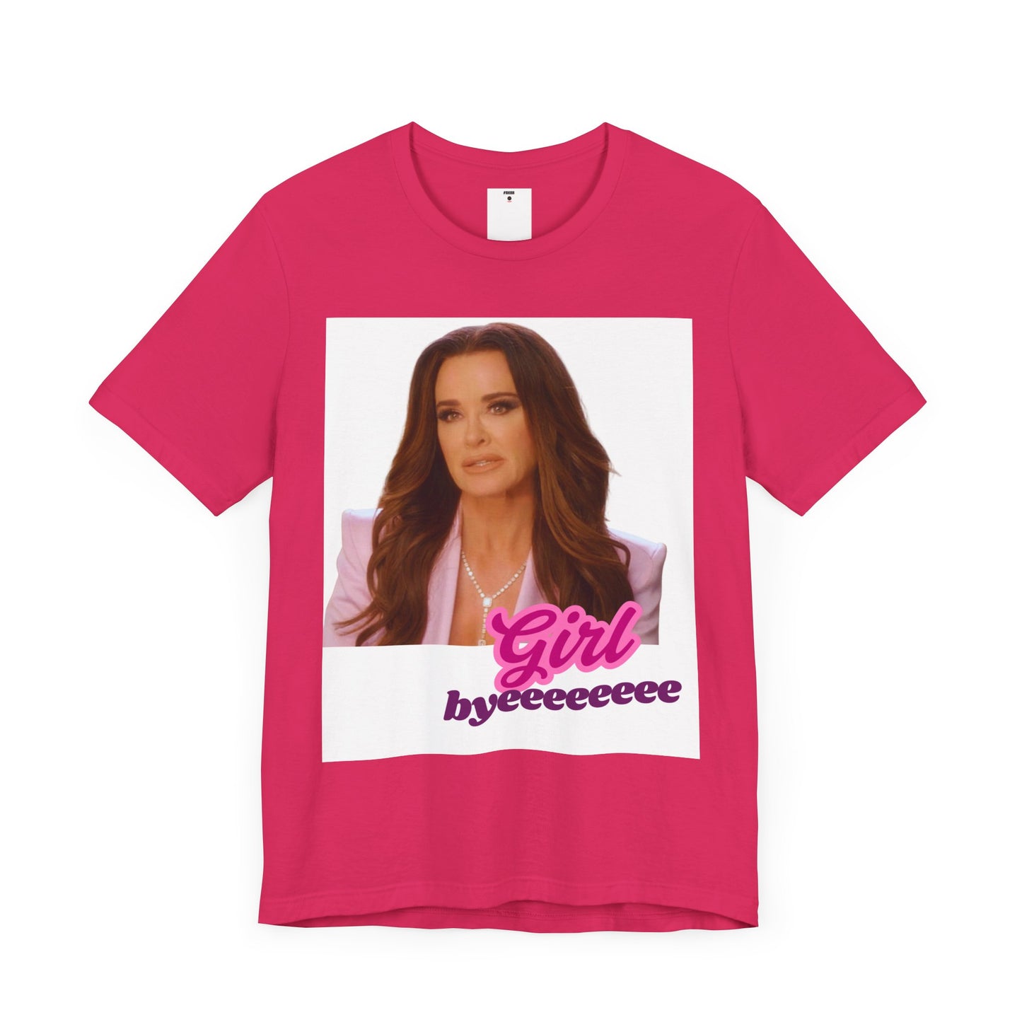 The Real Housewives of Beverly Hills Inspired | Kyle Richards Girl Byeeee T-Shirt