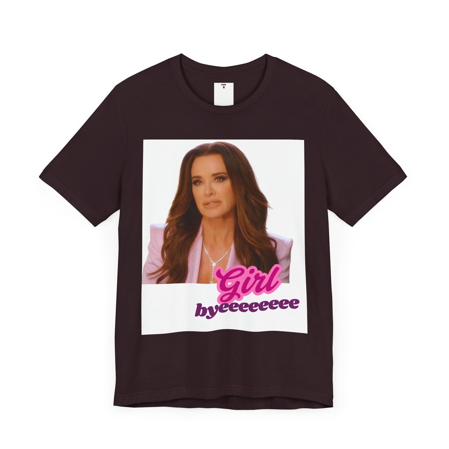 The Real Housewives of Beverly Hills Inspired | Kyle Richards Girl Byeeee T-Shirt