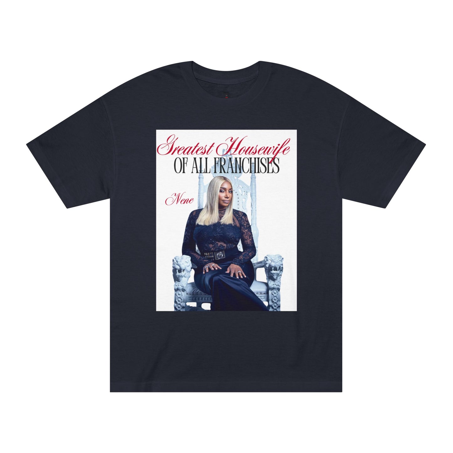 Real Housewives of Atlanta, Nene Leakes GOAT Unisex Tee