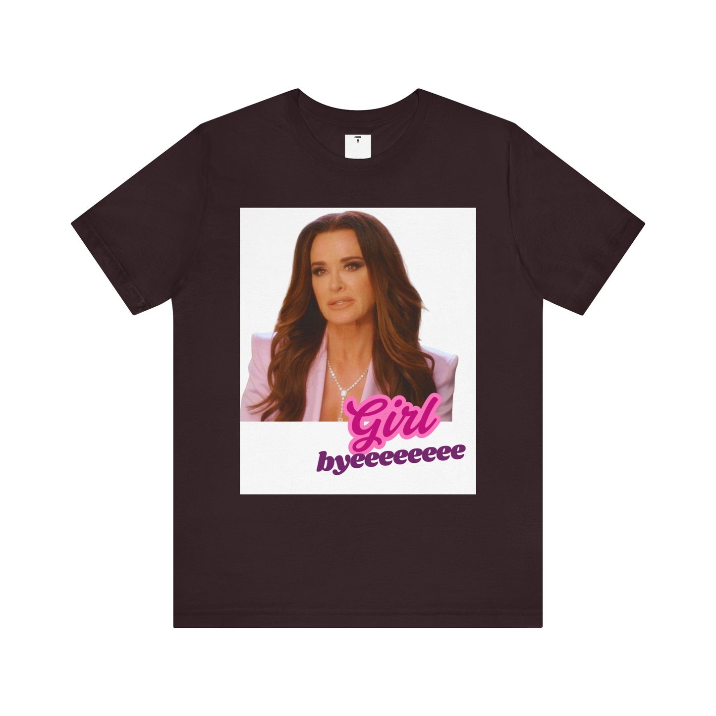 The Real Housewives of Beverly Hills Inspired | Kyle Richards Girl Byeeee T-Shirt