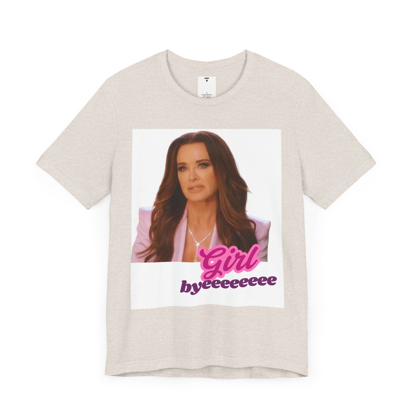 The Real Housewives of Beverly Hills Inspired | Kyle Richards Girl Byeeee T-Shirt