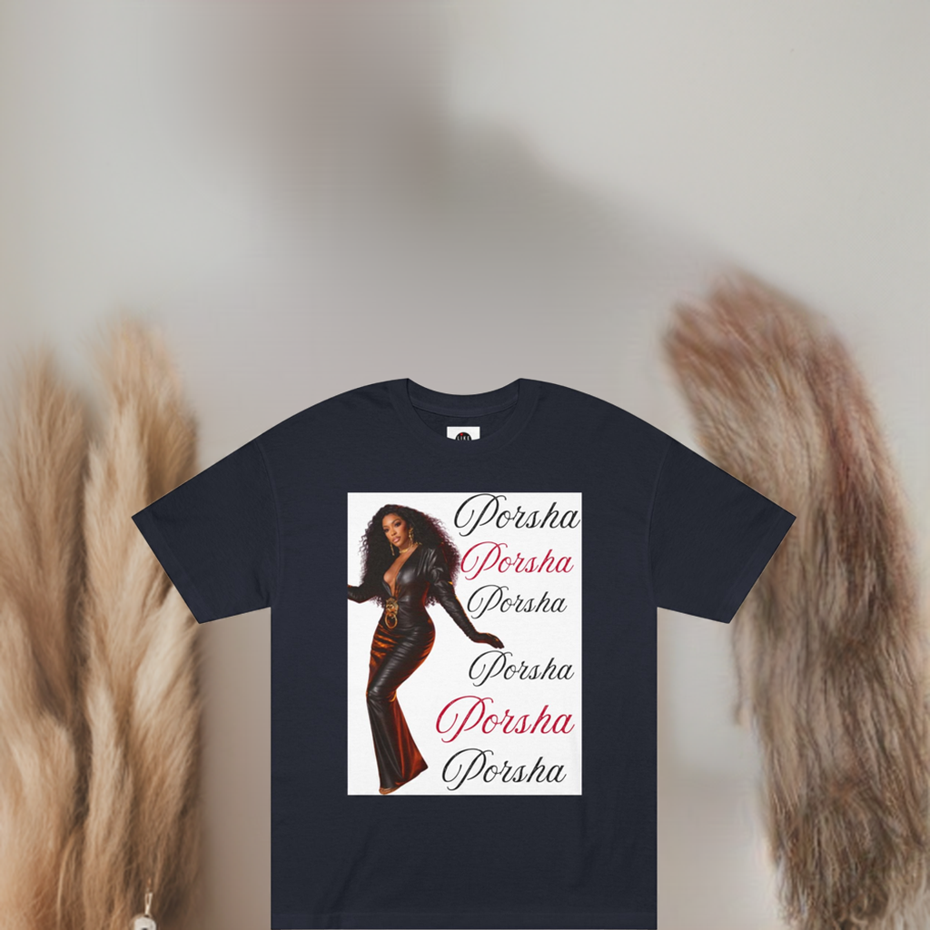 The Real Housewives of Atlanta Porsha, Porsha Unisex Classic Tee